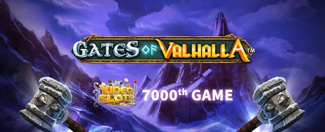 Gates of Valhalla on Videoslotsin 7 000. peli