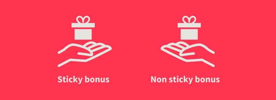 Sticky bonus vai non sticky bonus?
