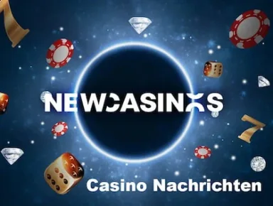 Neue Casinos - Nachrichten
