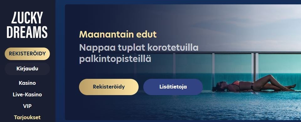 Kuvankaappaus Lucky Dreams Casinon tarjouksista, esillä valikko, palkintopistetarjous ja taustalla uima-altaalla aurinkoa ottava nainen