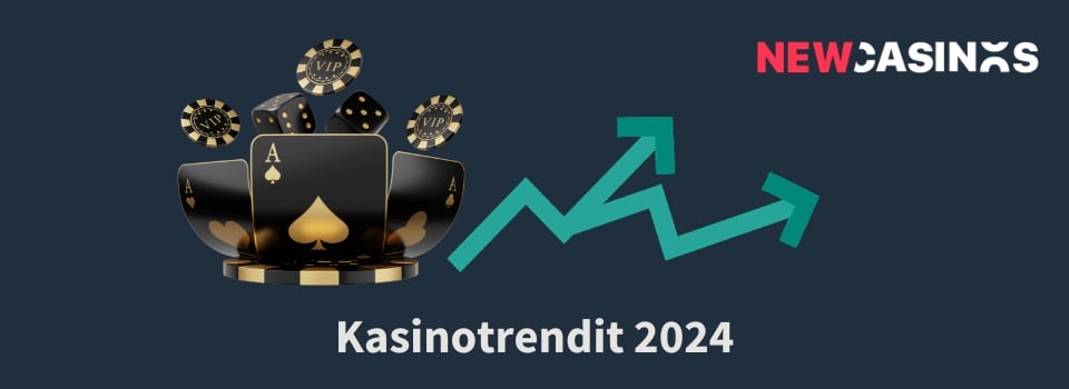 NewCasinos logo, kortteja ja pelimerkkejä sekä 2 ylöspäin suuntautuvaa nuolta ja teksti Kasinotrendit 2024