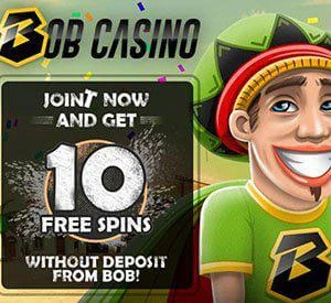 Bob Casino bonus