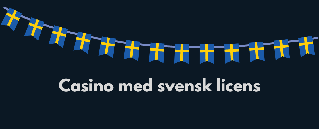 Casino med svensk licens