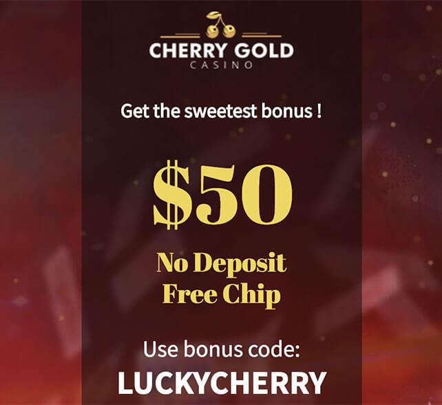 Cherry gold casino no deposit bonus codes october 2020