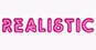 Realistic