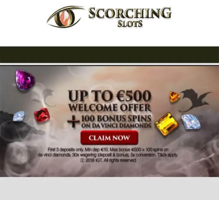 Scorching Slots Casino Bonus Offer